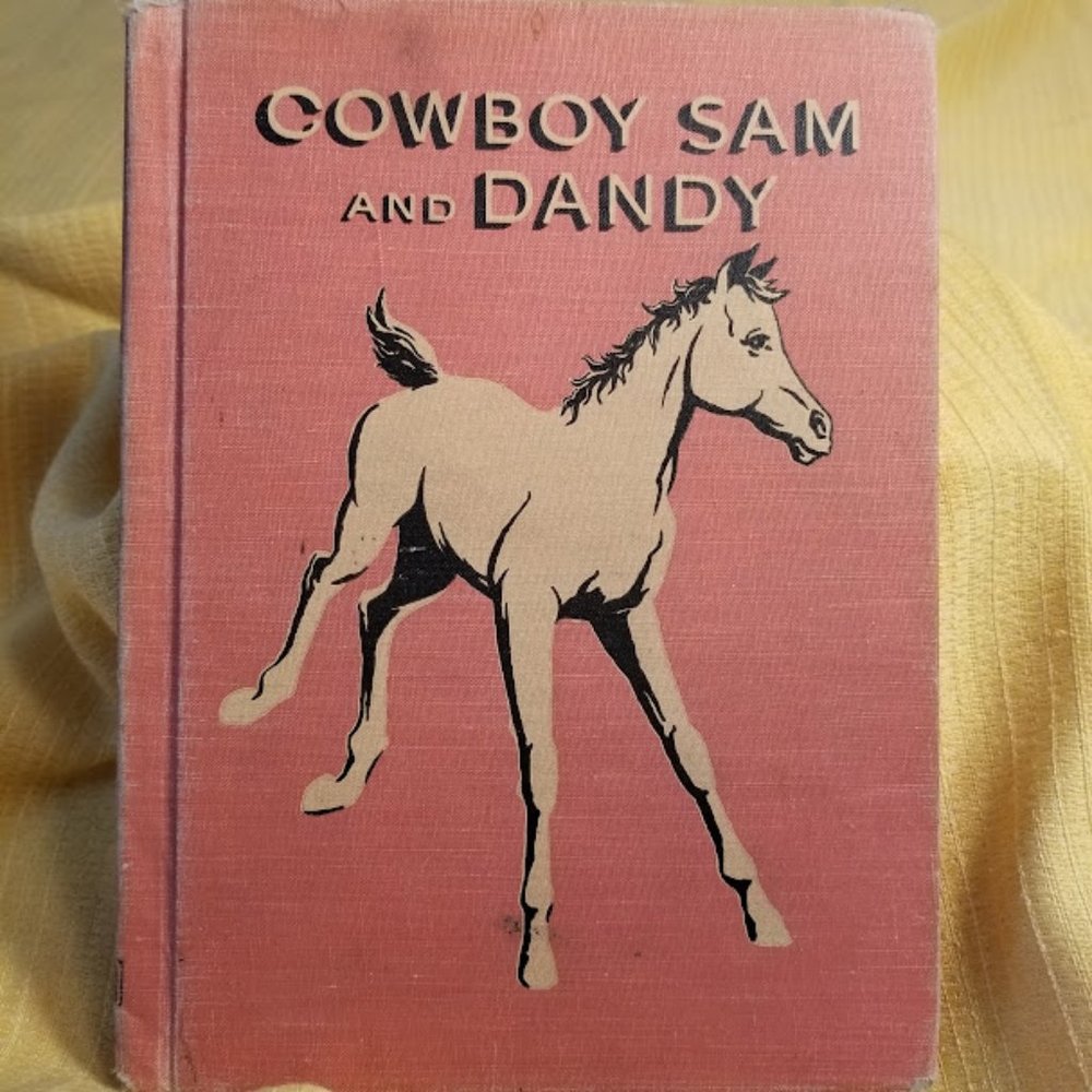 Cowboy Sam and Dandy  Children reader Copyright 1958